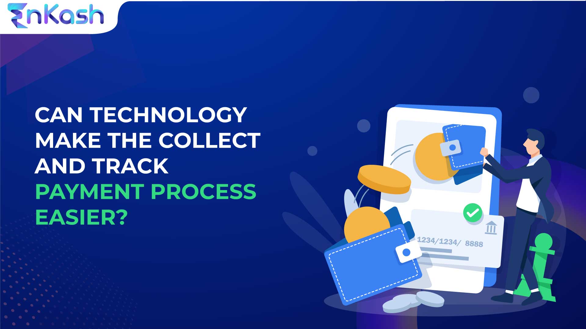 Collect and track process